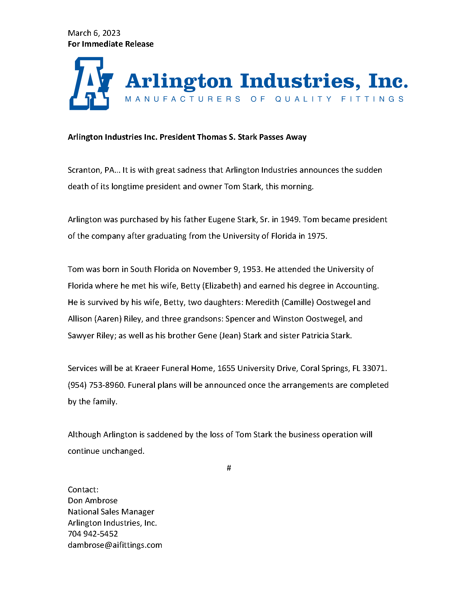Preview of the press release Arlington Industries Inc. President Thomas S. Stark Passes Away