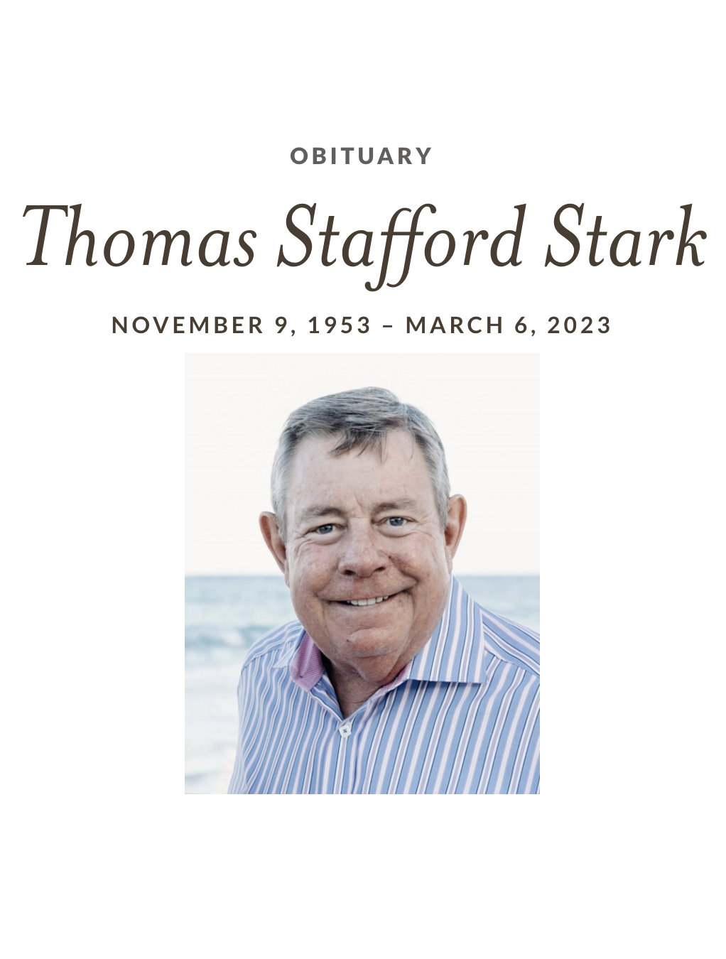 Preview of the press release Arlington President Thomas S. Stark Obituary