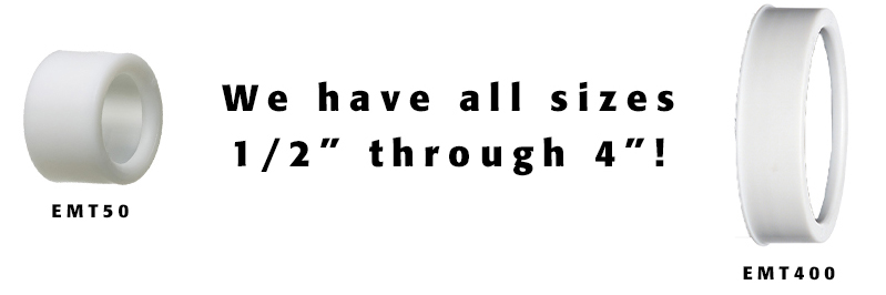 EMT Bushings part numbers: EMT50, EMT75, EMT100, EMT125, EMT150, EMT200, EMT250, EMT300, EMT350, EMT400